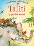 Tafiti si puiul de elefant