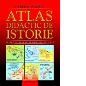 Vezi detalii pentru Atlas didactic de istorie pentru invatamantul gimnazial si liceal