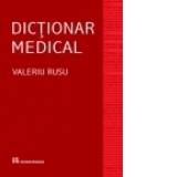 Dictionar medical, Editia a IV-a revizuita si adaugita