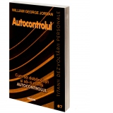 Autocontrolul - Cum sa dobandesti si sa mentii autocontrolul