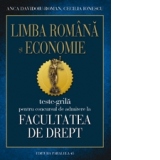 Teste grila pentru concursul de admitere la Facultatea de Drept - Limba romana si economie