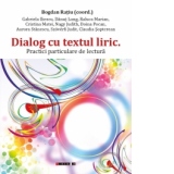 Dialog cu textul liric - Practici particulare de lectura