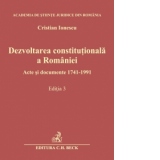 Dezvoltarea constitutionala a Romaniei