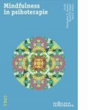 Mindfulness in psihoterapie