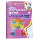 Limba si literatura romana. Caietul elevului (semetrul I+II). Clasa a IV-a