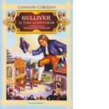 Gulliver in Tara Liliputanilor