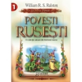Povesti rusesti. O colectie aleasa din folclorul rusesc