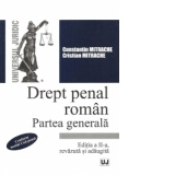 Drept penal roman. Partea generala. Editia a II-a, revazuta si adaugita