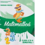 Matematica. Manual pentru clasa a IV-a, semestrul I