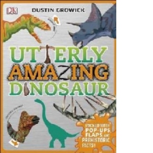 Utterly Amazing Dinosaur