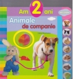 Am 2 ani - Animale de companie