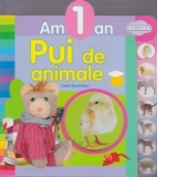 Am 1 an - Pui de animale