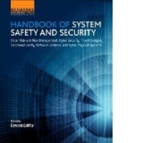 Handbook of System Safety and Security