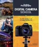 Practical Photography Digital Camera School