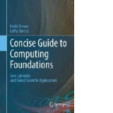 Concise Guide to Computing Foundations