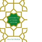 Letters to a Young Muslim