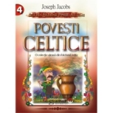 Povesti celtice. O colectie aleasa din folclorul celtic