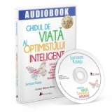 Ghidul de viata al optimistului inteligent (Audiobook)