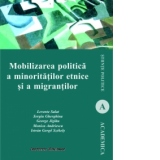 Mobilizarea politica a minoritatilor etnice si a migrantilor