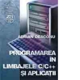 Programarea in Limbajele C/C++ si aplicatii