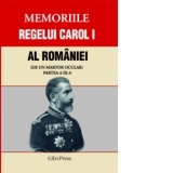 Memoriile regelui Carol I al Romaniei (de un martor ocular) Partea III