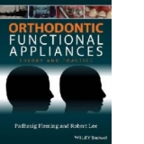 Orthodontic Functional Appliances - Theory and    Practice