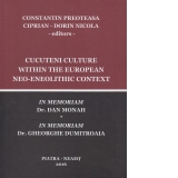 Cucuteni Culture within the European Neo-Eneolithic Context