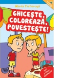 Ghiceste, coloreaza, povesteste! Cauta si lipeste abtibildurile!