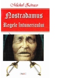 Nostradamus - regele intunericului