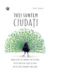 Toti suntem ciudati