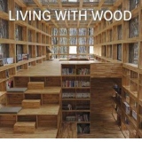 Living With Wood