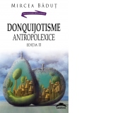 DonQuijotisme AntropoLexice. Editia a II-a