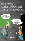 Die besten Schulerausreden und Schulerspruche