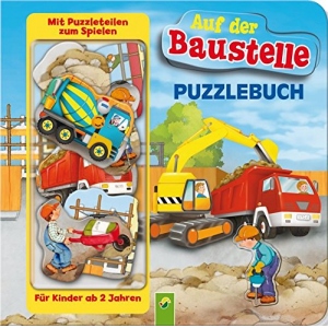 Puzzlebuch - Auf der Baustelle: Mit 10 Puzzleteilen zum Spielen