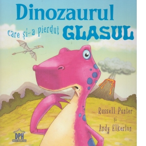 Dinozaurul care si-a pierdut glasul