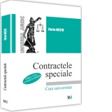 Contractele speciale. Editia a VII-a revazuta si adaugita. Curs universitar