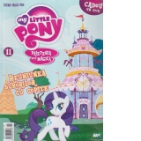 My little pony Nr. 11 : Prietenia este magica - Reuniunea surorilor cu copite