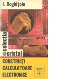 Construiti calculatoare electronice