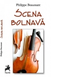 Scena bolnava