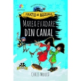 Piratii de buzunar. Marea evadare din canal (vol.II)