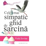 Cel mai simpatic ghid de sarcina