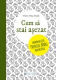 Cum sa stai asezat