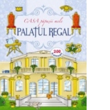 Palatul regal. Casa papusii mele. 200 autocolante