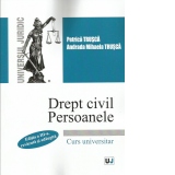 Drept civil. Persoanele. Editia a III-a revazuta si adaugita