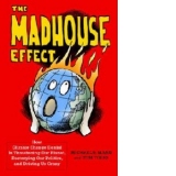 Madhouse Effect