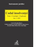 Codul insolventei. Note. Corelatii. Explicatii. Art. 1-203