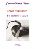 Poeme terapeutice. Sa desfacem o ceapa