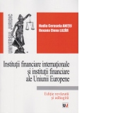 Institutii financiare internationale si institutii financiare ale Uniunii Europene