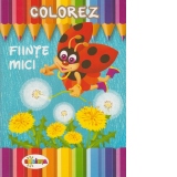 Colorez - Fiinte mici