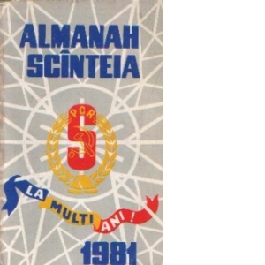 Almanah Scinteia 1981